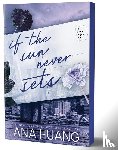 Huang, Ana - Huang, A: If the Sun Never Sets