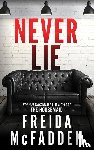 McFadden, Freida - McFadden, F: Never Lie