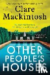 Mackintosh, Clare - Other People's Houses