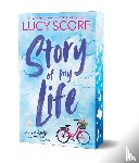 Score, Lucy - Story of My Life (Deluxe Edition)