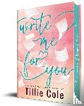 Cole, Tillie - Cole, T: Write Me for You