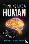 Weitzner, David - Thinking Like a Human