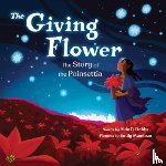 Dobbs, Alda P. - The Giving Flower