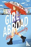 Kennedy, Elle - Kennedy, E: GIRL ABROAD
