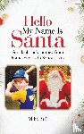 Brill, Mike - Hello My Name Is Santa