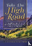 Parker Msw, Jeffrey Claude - Take the High Road
