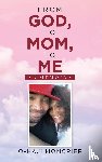 Moncrief, O-Haji - From God, to Mom, to Me