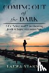 Vianne, Laura - Coming out of the Dark