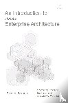 Bernard, Scott A - An Introduction to Holistic Enterprise Architecture