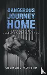 Hunter, Michael - Dangerous Journey Home