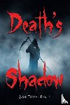 Perez, Jose Tomas - Death's Shadow