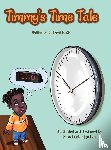Obi, Dr Ngozi M - Timmy's Time Tale