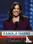 Schwartz, Heather E. - Kamala Harris: Madam Vice President