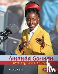 Tyner, Artika R. - Amanda Gorman: Inspiring Hope with Poetry
