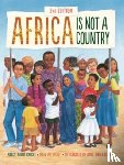 Knight, Margy Burns, Melnicove, Mark - Africa Is Not a Country, 2nd Edition