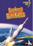 Schaefer, Lola - Explore Rockets