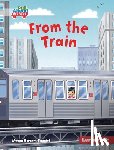 Borgert-Spaniol, Megan - From the Train