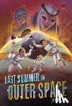Levy, Joshua S. - Last Summer in Outer Space