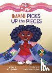 Lewis, Cicely - Imani Picks Up the Pieces