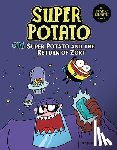 Laperla, Artur - Super Potato and the Return of Zort: Book 11