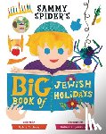 Rouss, Sylvia A. - Sammy Spider's Big Book of Jewish Holidays