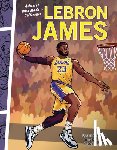 Anderson, Josh - Lebron James: Athletes Who Made a Difference