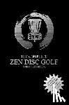 McCormick, Patrick D. - The Complete Zen Disc Golf: Contains two books: Zen & The Art of Disc Golf AND Discs & Zen PLUS A Brand New Bonus Chapter