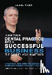 Asulin, Gabriel - Turn your Dental Practice into a Successful Business
