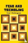 Kierkegaard, Soren - Fear and Trembling