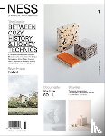  - NESS 1: On Architecture, Life, and Urban Culture