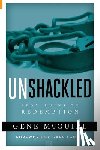 McGuire, Gene - Unshackled: From Ruin to Redemption