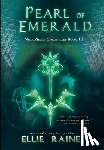 Raine, Ellie - Pearl of Emerald
