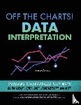 Diewald, Margo - Off the Charts! Data Interpretation
