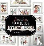 Mills, Megan E - Families, Families, Everywhere