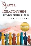 Zachary, Rick - The Master of Relationships