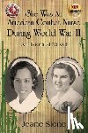 Slone, Jeane - She Was An American Combat Nurse During WW II