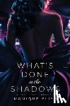 Elise, Monique - Elise, M: What's Done in the Shadows