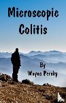 Persky, Wayne - Microscopic Colitis