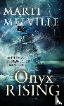 Melville, Marti - Onyx Rising