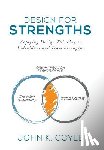Coyle, John K. - Coyle, J: Design For Strengths
