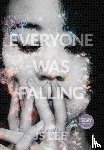Lee, Js - Everyone Was Falling