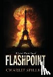 Spillers, Charlie - Flashpoint: A Frank Marsh Novel