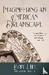 Hill, Barry R - Imagineering an American Dreamscape