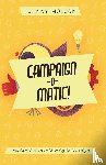 Molson, Johnny - Campaign-O-Matic!
