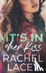 Lacey, Rachel - It's in Her Kiss