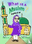 Elsayed, Ali - What is a Muslim?