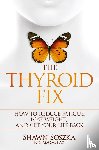 Soszka, Shawn S - The Thyroid Fix