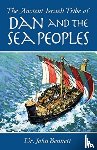 Bennett, John - The Ancient Israeli Tribe of Dan and the Sea Peoples