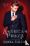 Simone, Sierra - Simone, S: American Prince