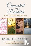 Carroll, John A. - Concealed and Revealed: a year in the Old and New Testaments